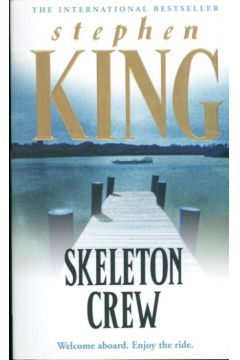 Skeleton Crew - King Stephen