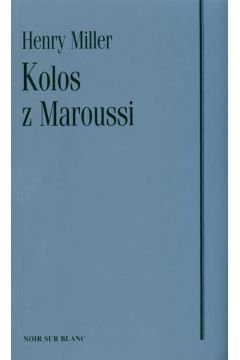 Kolos z Maroussi - Miller Henry