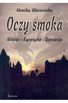 Oczy smoka - Warne�ska Monika - Monika Warne�ska