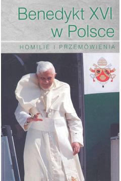 Benedykt XVI w Polsce