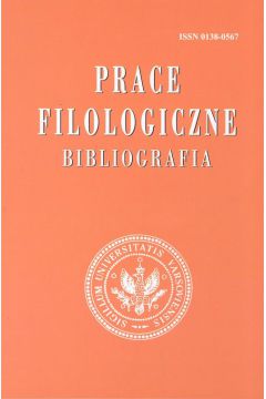 Prace filologiczne Bibliografia - Janusz Siatkowski, Piotr Sobotka, W�adys�aw Kupiszewski