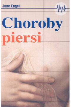 Choroby piersi - Engel June - June Engel