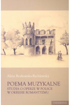 Poema muzykalne - Borkowska-Rychlewska Alina - Alina Borkowska-Rychlewska
