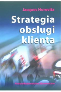 Strategia obs�ugi klienta - Horovitz Jacques - Jacques Horovitz