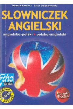 S�owniczek angielski - Kardasz Jolanta, Dzieszkowski Artur - Artur Dzieszkowski, Jolanta Kardasz