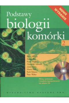 Podstawy biologii kom�rki cz.2 + CD - Alberts Bruce, Bray Dennis, Hopkin Karen - Bruce Alberts, Dennis Bray, Karen Hopkin