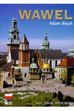 Wawel II wersja polska - Adam Bujak, Jan Ostrowski
