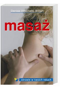 Masa� - Whichello Brown Denise - Denise Whichello Brown