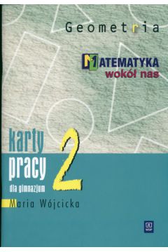 Matematyka wok� nas 2 Geometria Karty pracy - W�jcicka Maria - Maria W�jcicka