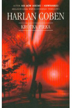 Kr�tka pi�ka - Coben Harlan - Harlan Coben
