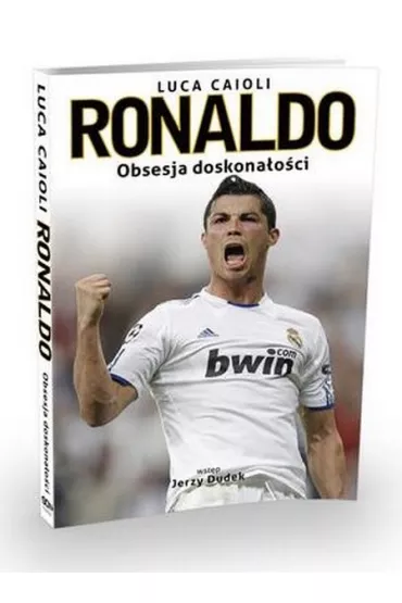 Ronaldo. Obsesja doskona�o�ci - Luca Caioli