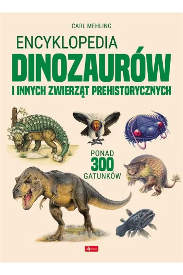 Encyklopedia dinozaur�w i innych zwierz�t prehistorycznych