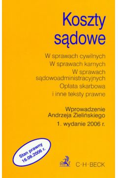 Koszty s�dowe i inne teksty prawne /wyd.1/ - Zieli�ski Andrzej