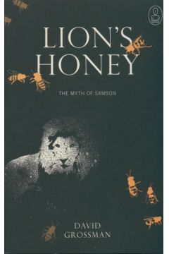Lion's Honey - Grossman David - David Grossman