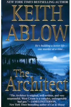 The Architect - Ablow Keith - Keith Ablow