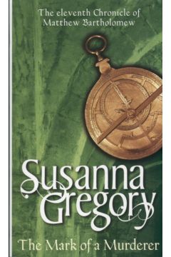 The Mark of a Murderer - Gregory Susanna - Gregory Susanna