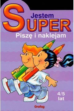 Jestem super Pisz� i naklejam -