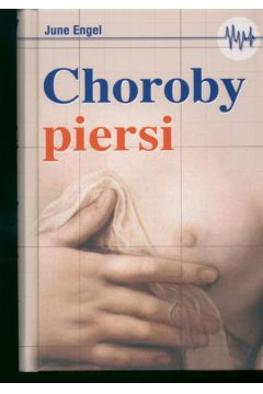 Choroby piersi - Engel June - June Engel