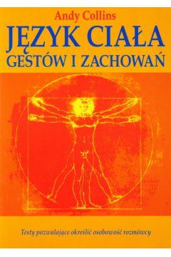 J�zyk cia�a gest�w i zachowa� - Collins Andy - Andy Collins