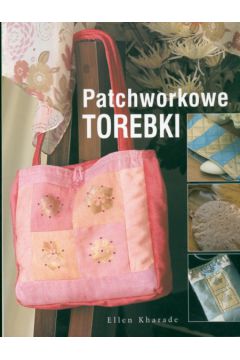 Patchworkowe torebki - Kharade Ellen - Ellen Kharade