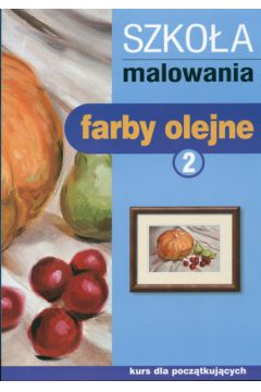 Szko�a malowania farby olejne 2