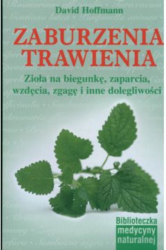 Zaburzenia trawienia - Hoffmann David - David Hoffmann