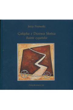 Ga��zka z Drzewa S�o�ca - Ficowski Jerzy - Jerzy Ficowski