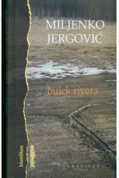 Buick rivera - Jergovic Miljenko