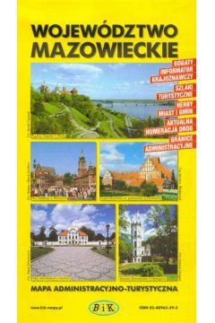 Wojew�dztwo mazowieckie Mapa administracyjno-turystyczna -