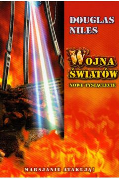 Wojna �wiat�w Nowe tysi�clecie - Niles Douglas