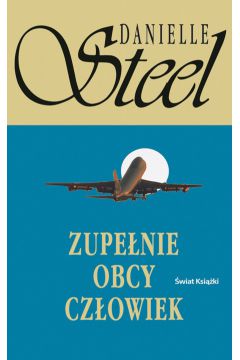 Zupe�nie obcy cz�owiek - Steel Danielle