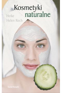 Kosmetyki naturalne - Rech Heike Helen - Helen Rech Heike