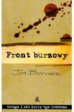 Front burzowy Akta Harry'ego Dresdena t.1 - Butcher Jim