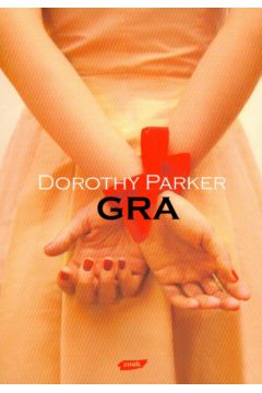 Gra br. - Parker Dorothy