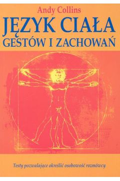 J�zyk cia�a gest�w zachowa� - Collins Andy - Andy Collins