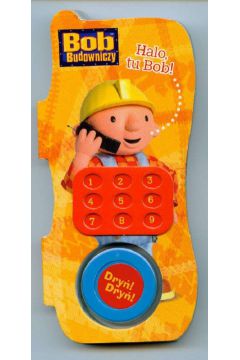Bob Budowniczy Halo tu Bob