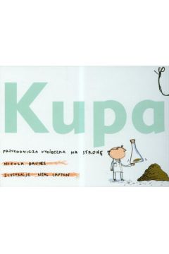 Kupa Przyrodnicza wycieczka na stron� - Davies Nicola - Nicola Davies