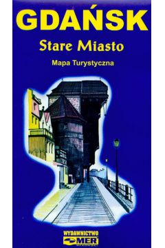Gda�sk Stare miasto mapa turystyczna