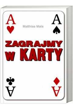 Zagrajmy w karty - Mala Matthias - Mala Matthias