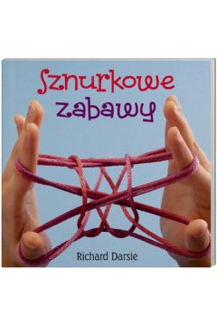 Sznurkowe zabawy - Darsie Richard - Richard Darsie