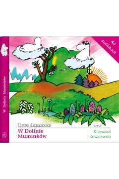 Audiobook W Dolinie Muminkw. Muminki. Tom 3 mp3
