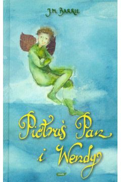 Piotru� Pan i Wendy - Barrie J.M.