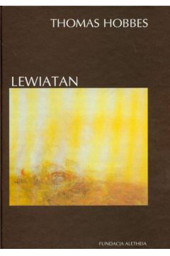 Lewiatan - Hobbes Thomas - Thomas Hobbes