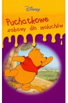 Puchatkowe zabawy dla maluch�w