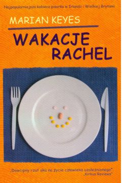 Wakacje Rachel - Keyes Marian - Marian Keyes