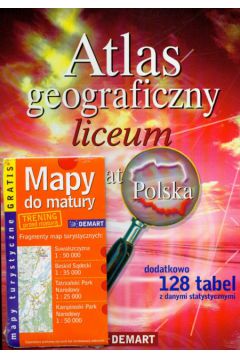 Atlas Geograficzny Liceum �wiat Polska