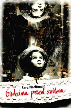 Godzina przed �witem - MacDonald Sara - Sara MacDonald
