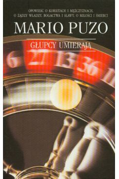 G�upcy umieraj� - Puzo Mario