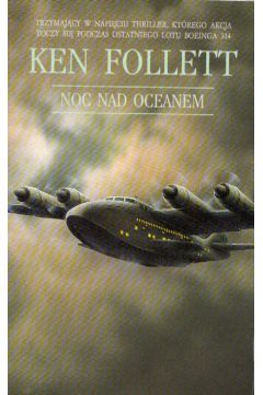 Noc nad oceanem - Follett Ken