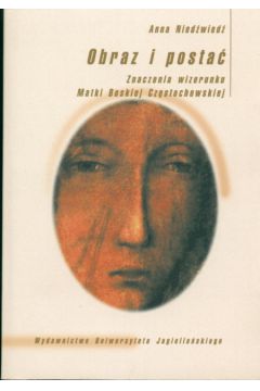 Obraz i posta� - Nied�wied� Anna - Anna Nied�wied�